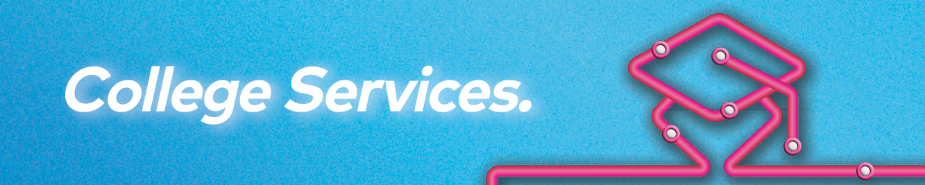 Blue background rectangle with the words "College Services". To the right is a stylized mortarboard in the style of a route map.